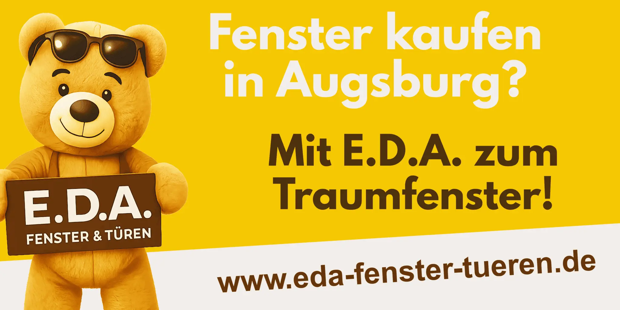EDA Teddy mit Hinweis auf Fensterkauf in Augsburg<br />
